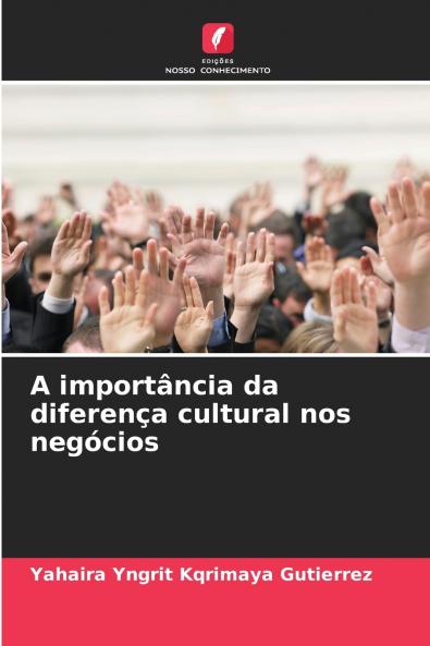 A importância da diferença cultural nos negócios