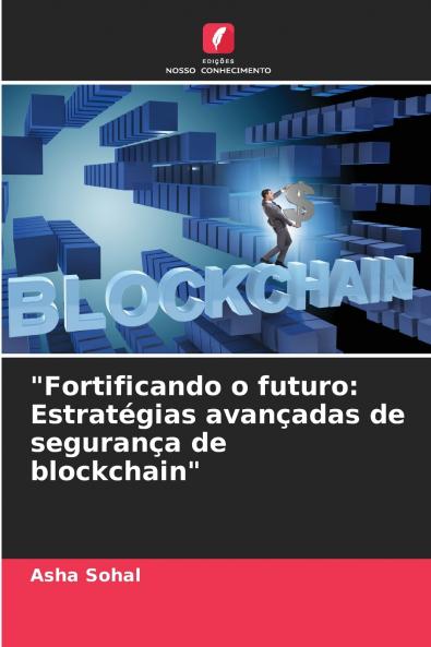 Fortificando o futuro