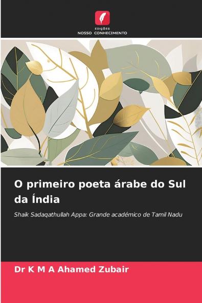 O primeiro poeta árabe do Sul da Índia