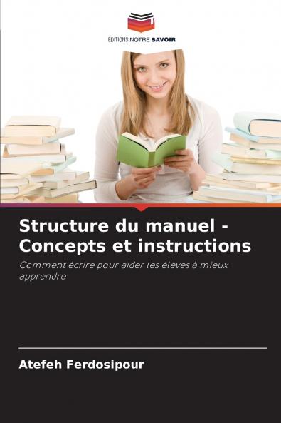 Structure du manuel - Concepts et instructions