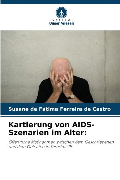 Kartierung von AIDS-Szenarien im Alter