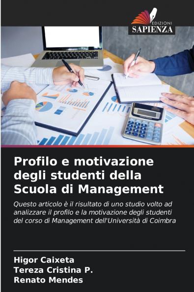 Profilo e motivazione degli studenti della Scuola di Management