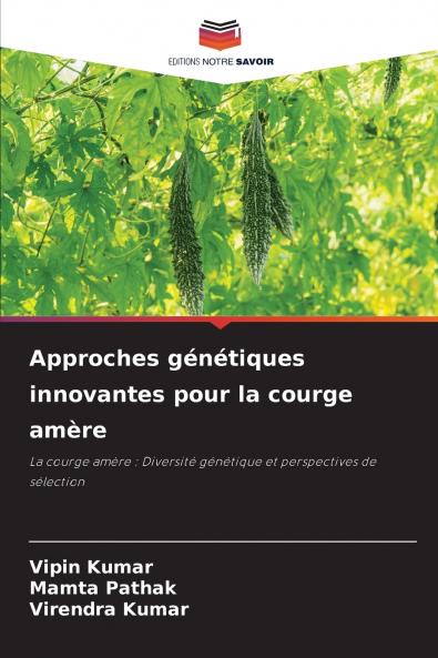 Approches génétiques innovantes pour la courge amère