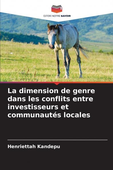 La dimension de genre dans les conflits entre investisseurs et communautés locales
