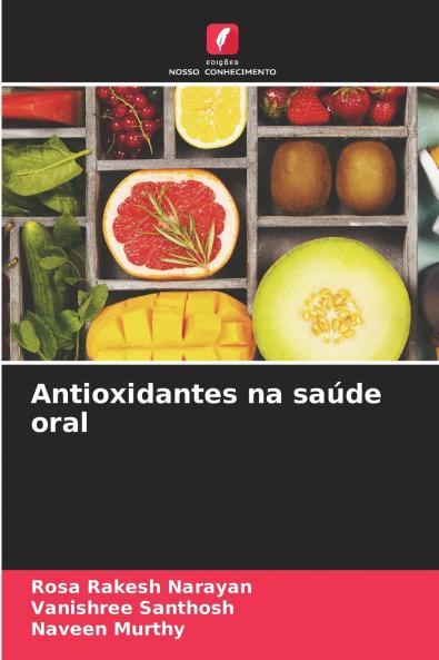 Antioxidantes na saúde oral