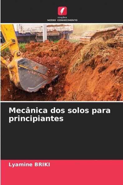Mecânica dos solos para principiantes