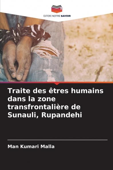 Traite des êtres humains dans la zone transfrontalière de Sunauli Rupandehi