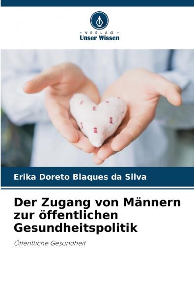 Der Zugang von Männern zur öffentlichen Gesundheitspolitik