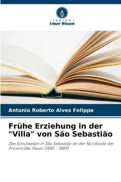 Frühe Erziehung in der Villa von São Sebastião