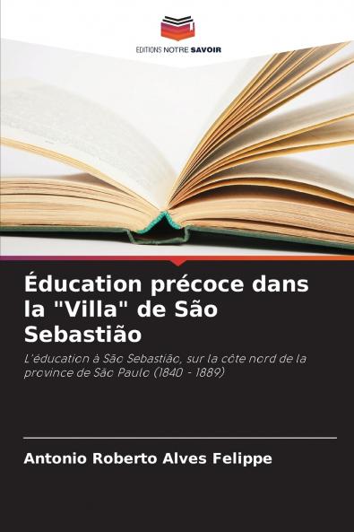 Éducation précoce dans la Villa de São Sebastião