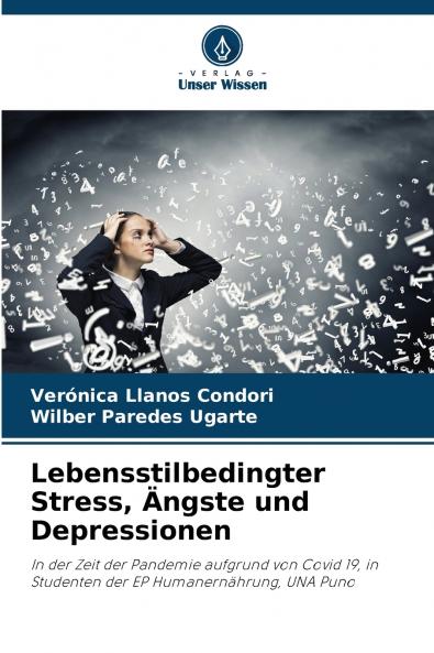 Lebensstilbedingter Stress Ängste und Depressionen