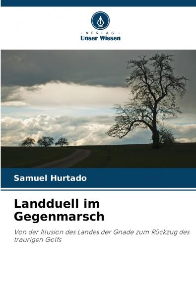 Landduell im Gegenmarsch