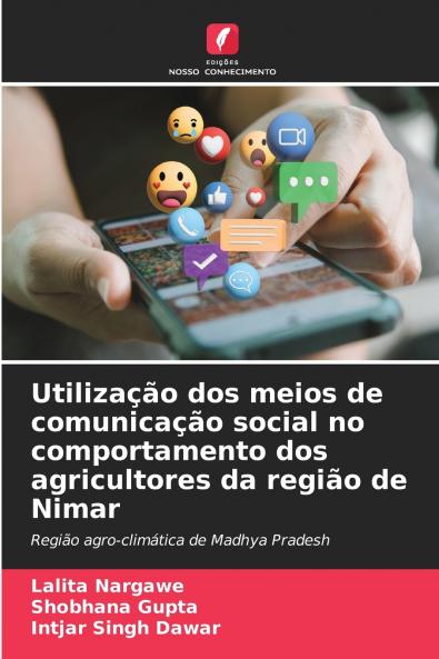 Utilização dos meios de comunicação social no comportamento dos agricultores da região de Nimar