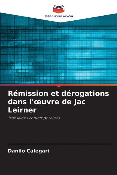 Rémission et dérogations dans l'œuvre de Jac Leirner