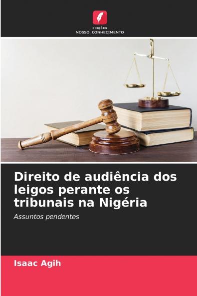 Direito de audiência dos leigos perante os tribunais na Nigéria
