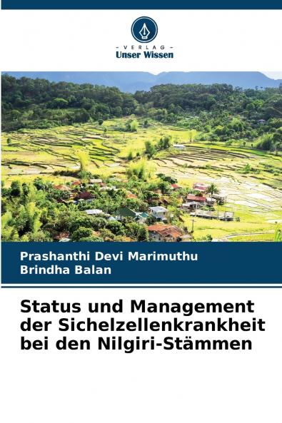 Status und Management der Sichelzellenkrankheit bei den Nilgiri-Stämmen
