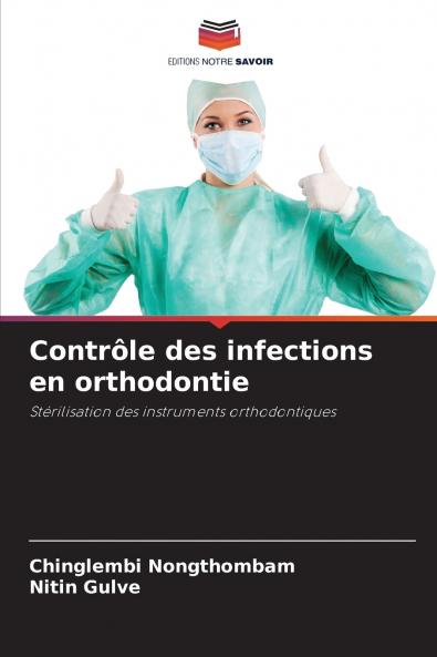 Contrôle des infections en orthodontie