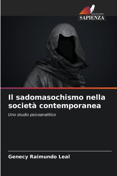 Il sadomasochismo nella società contemporanea