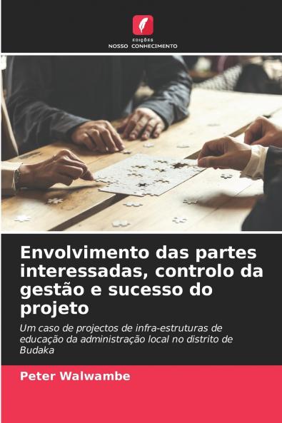 Envolvimento das partes interessadas controlo da gestão e sucesso do projeto