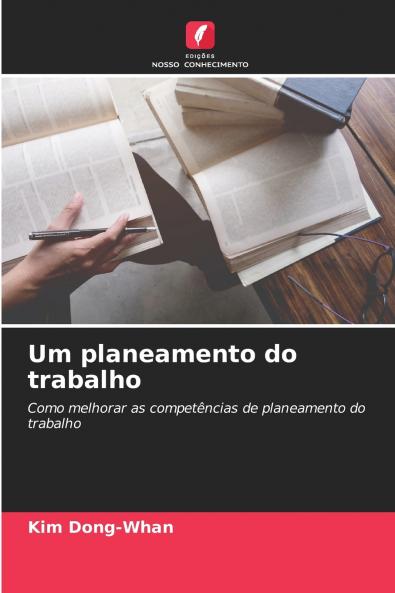 Um planeamento do trabalho