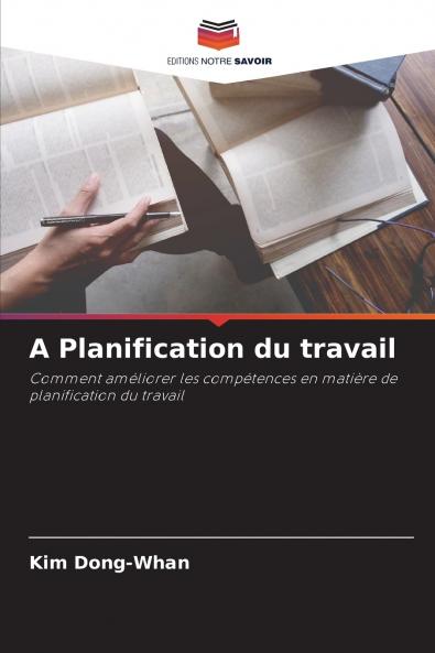A Planification du travail