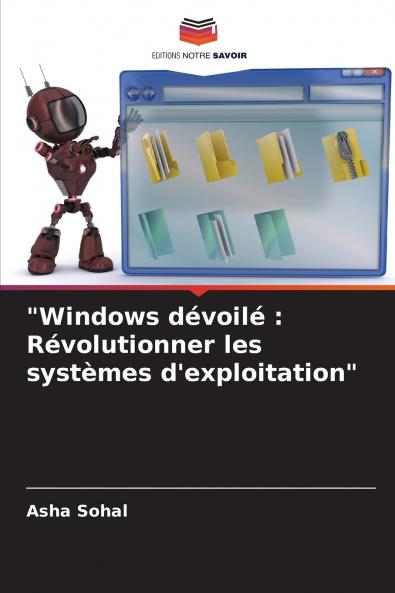 Windows dévoilé