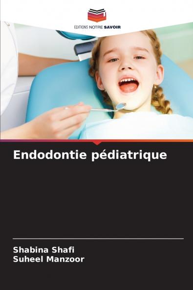 Endodontie pédiatrique