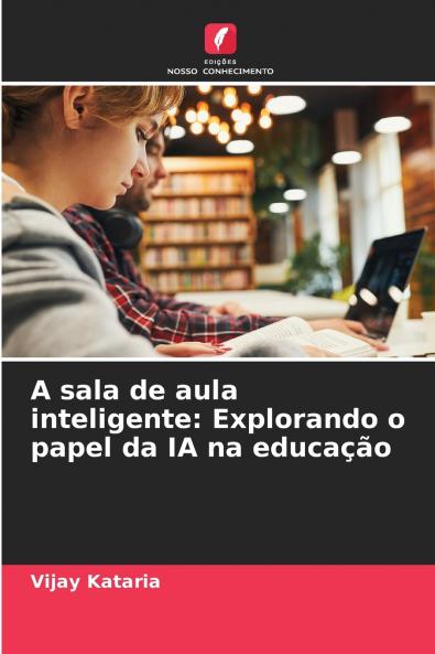 A sala de aula inteligente