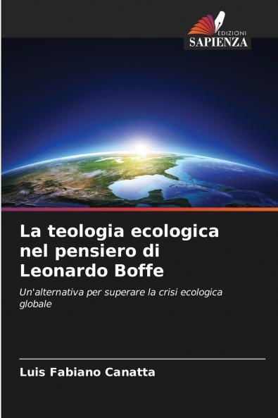 La teologia ecologica nel pensiero di Leonardo Boffe