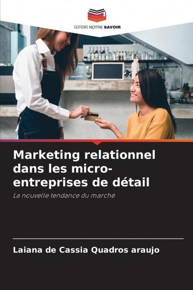 Marketing relationnel dans les micro-entreprises de détail