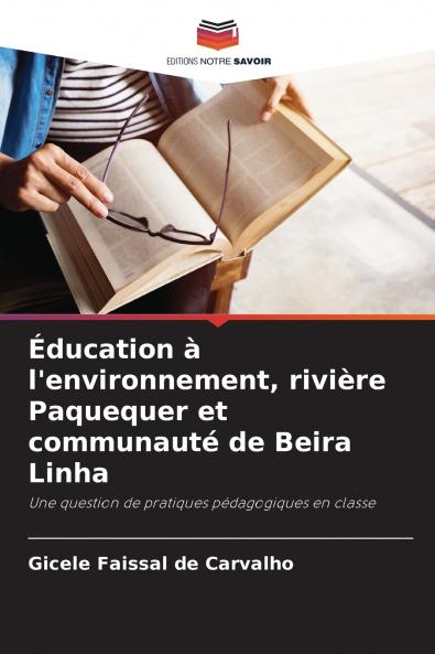 Éducation à l'environnement rivière Paquequer et communauté de Beira Linha