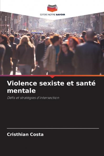 Violence sexiste et santé mentale
