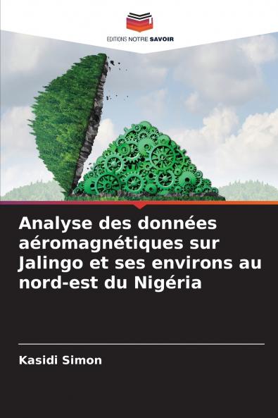 Analyse des données aéromagnétiques sur Jalingo et ses environs au nord-est du Nigéria