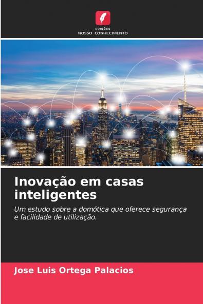 Inovação em casas inteligentes