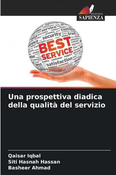 Una prospettiva diadica della qualità del servizio