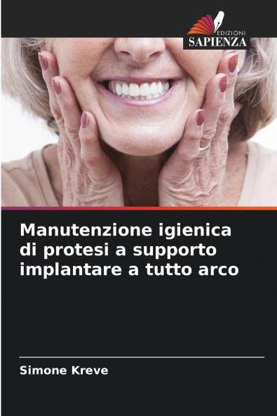 Manutenzione igienica di protesi a supporto implantare a tutto arco