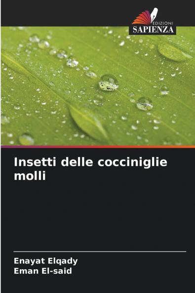 Insetti delle cocciniglie molli