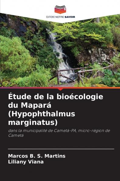Étude de la bioécologie du Mapará (Hypophthalmus marginatus)