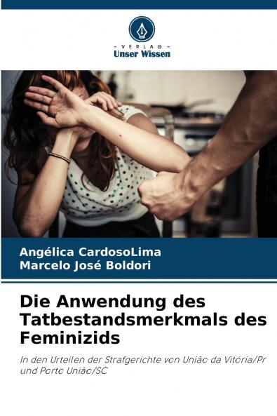 Die Anwendung des Tatbestandsmerkmals des Feminizids