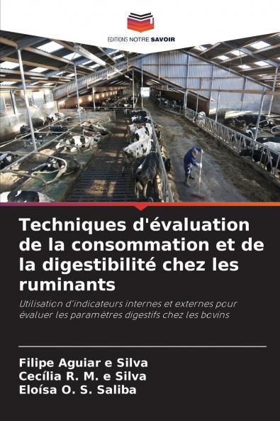 Techniques d'évaluation de la consommation et de la digestibilité chez les ruminants