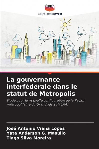 La gouvernance interfédérale dans le statut de Metropolis