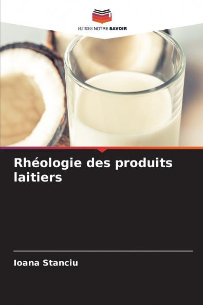 Rhéologie des produits laitiers