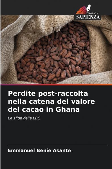 Perdite post-raccolta nella catena del valore del cacao in Ghana