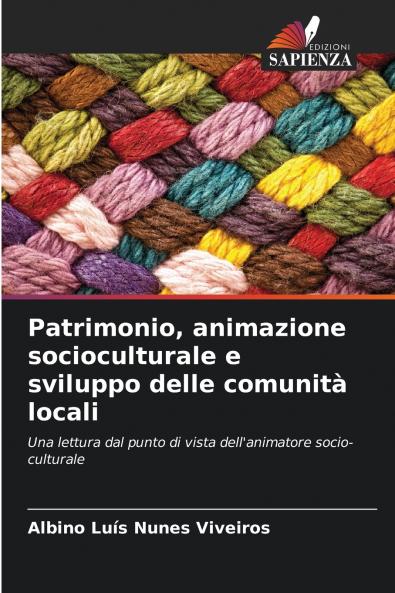 Patrimonio animazione socioculturale e sviluppo delle comunità locali