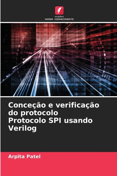 Conceção e verificação do protocolo Protocolo SPI usando Verilog