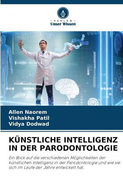 KÜNSTLICHE INTELLIGENZ IN DER PARODONTOLOGIE