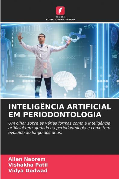 INTELIGÊNCIA ARTIFICIAL EM PERIODONTOLOGIA
