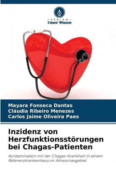 Inzidenz von Herzfunktionsstörungen bei Chagas-Patienten