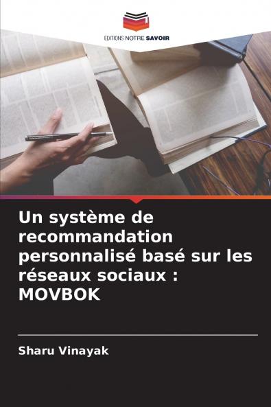 Un système de recommandation personnalisé basé sur les réseaux sociaux