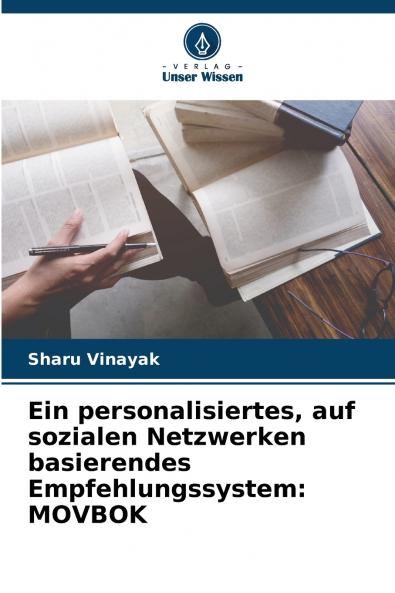Ein personalisiertes auf sozialen Netzwerken basierendes Empfehlungssystem